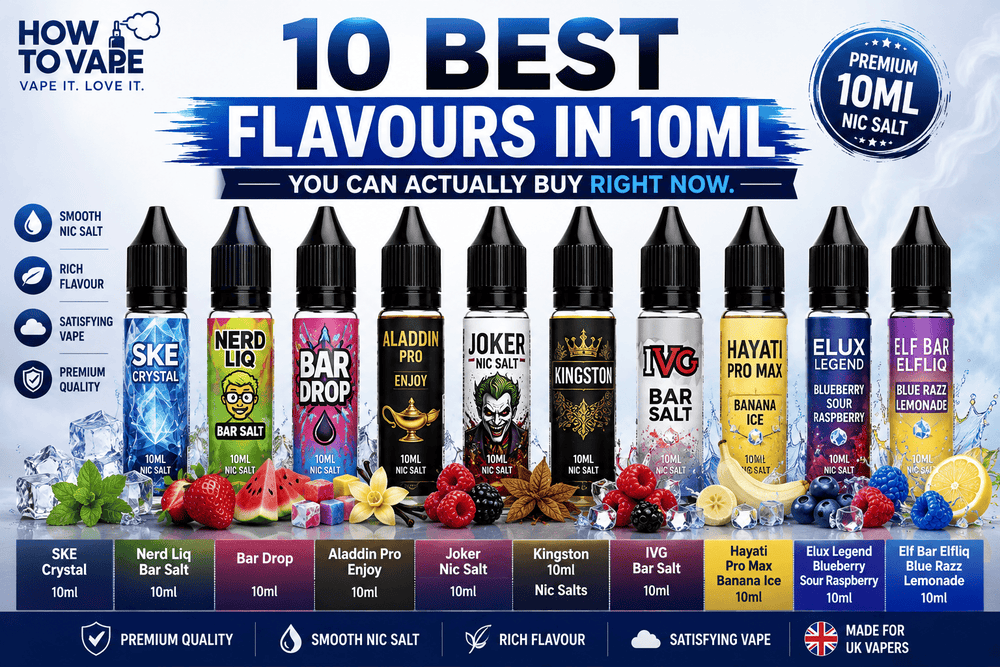 10 Best Flavours In 10ml You Can Actually Buy Right Now