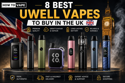 8 Best Uwell Vapes To Buy In The Uk 