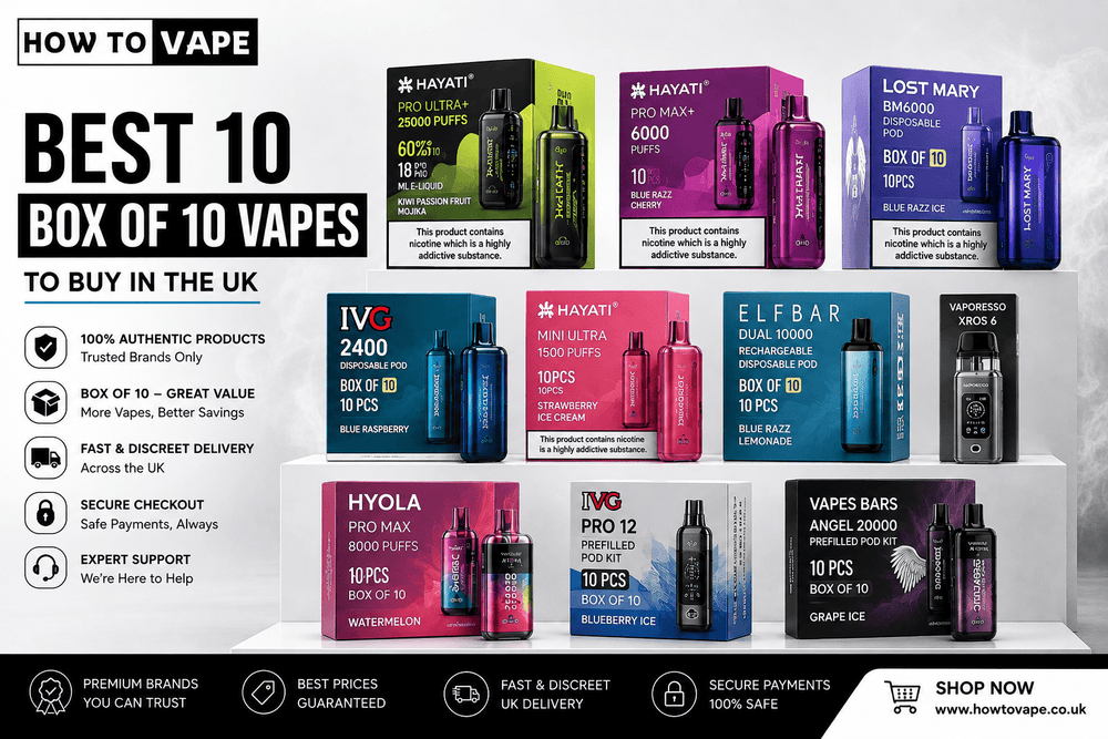 Best 10 Box Of 10 Vapes To Buy In The Uk 