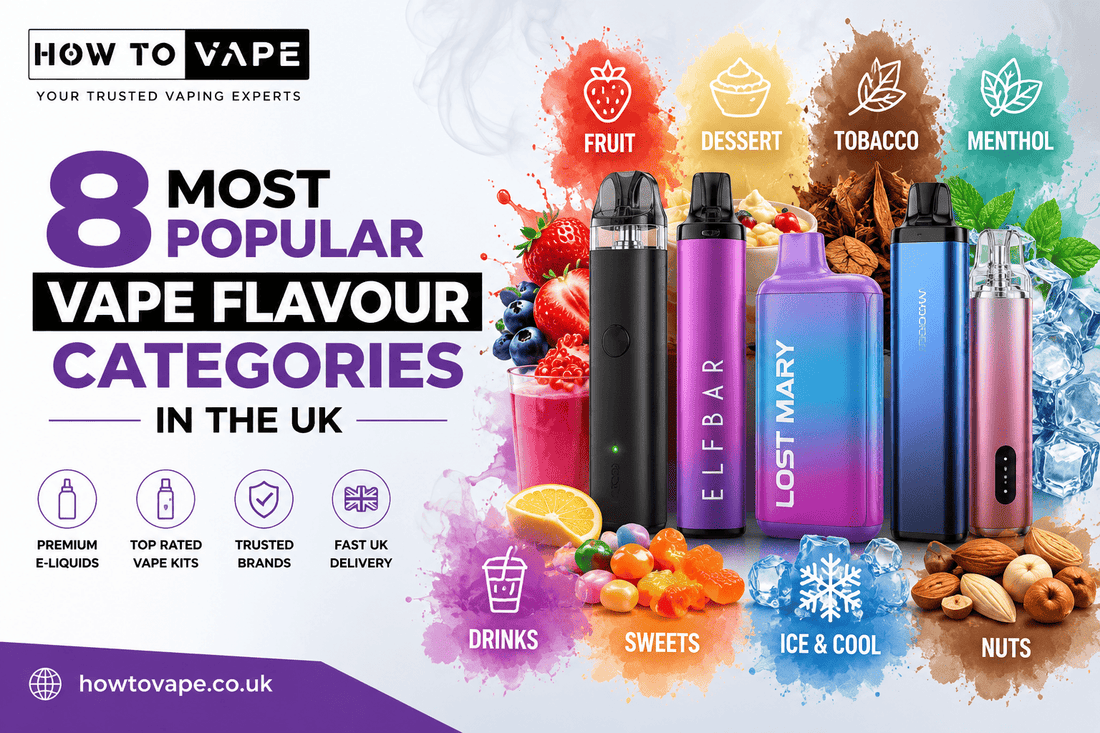 8 Most Popular Vape Flavour Categories In The Uk